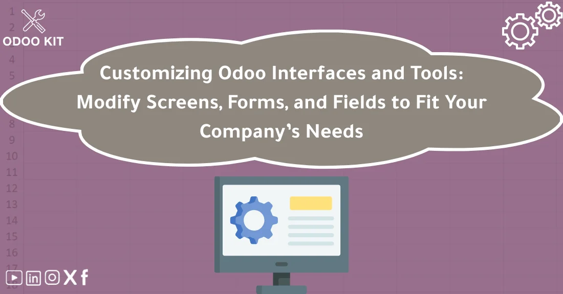صورة تحتوي على عنوان المقال حول: " Master Odoo UI Customization for Forms & Screens" مع عنصر بصري معبر