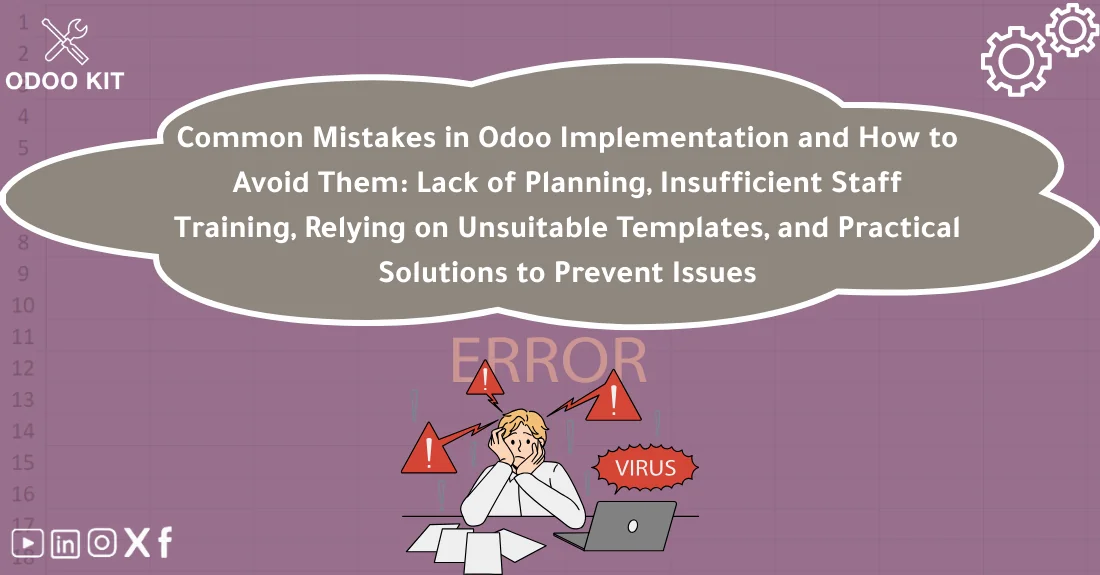 Illustration showing common Odoo implementation mistakes and how to avoid them for a smoother ERP rollout.